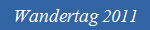 Wandertag 2011